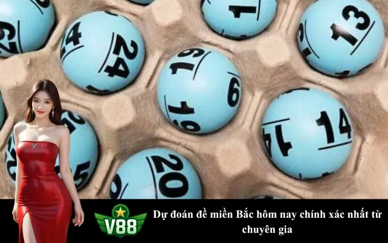 Dự đoán đề miền Bắc hôm nay chính xác nhất từ chuyên gia